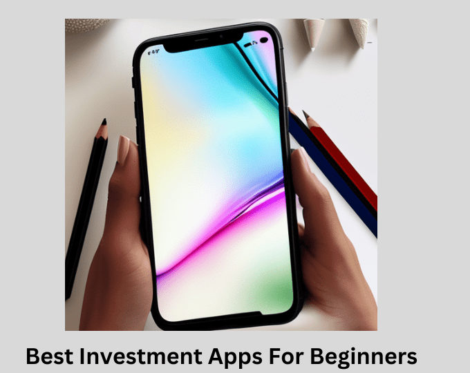 best investment apps for beginners
